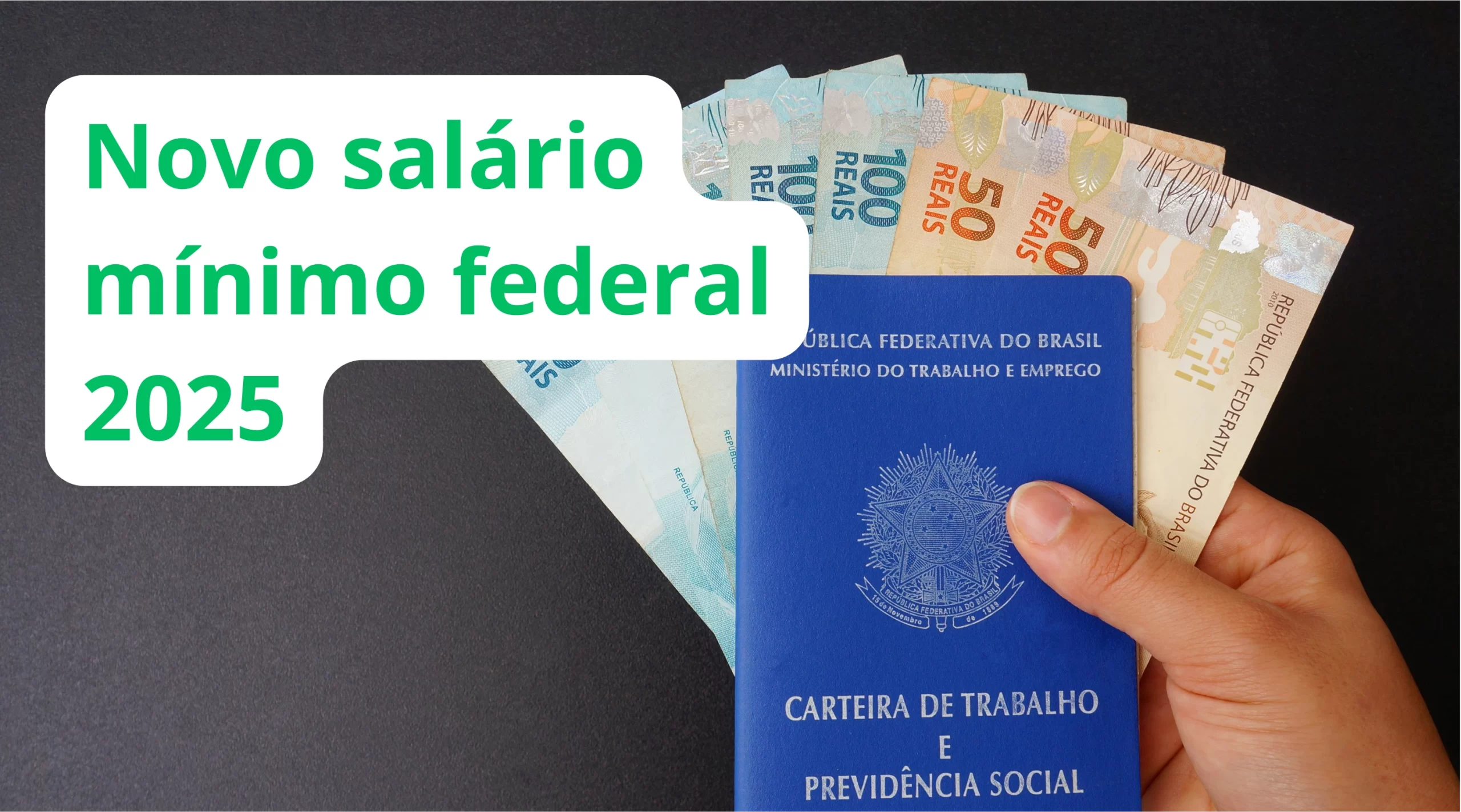 Novo salário mínimo Federal 2025