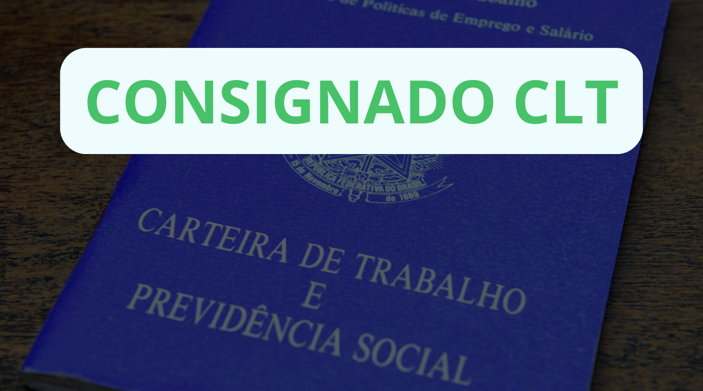 Consignado CLT